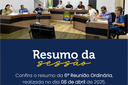 Confira o resumo da 6ª Reunião Ordinária de 2025