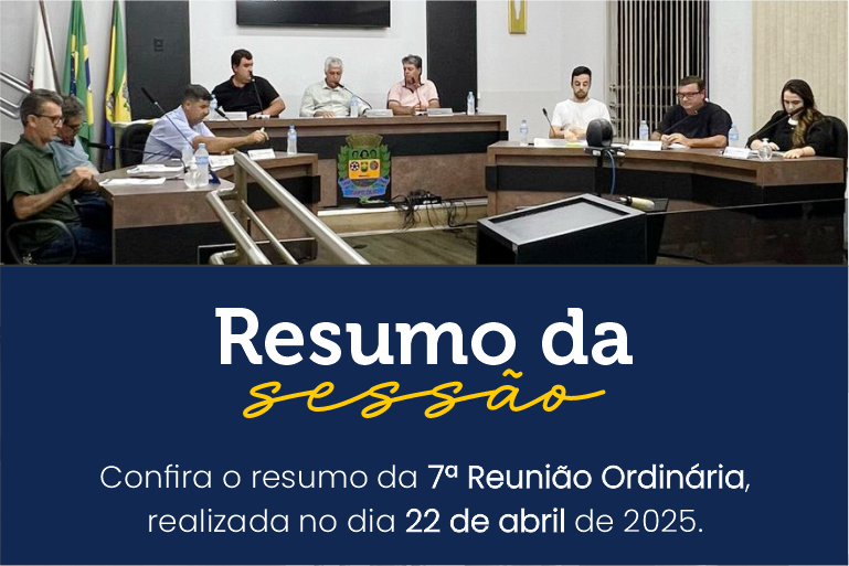 Projetos votados na 7ª Ordinária são aprovados por unanimidade